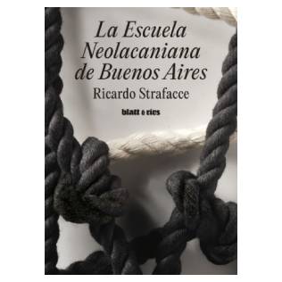 La Escuela Neolacaniana de Buenos Aires